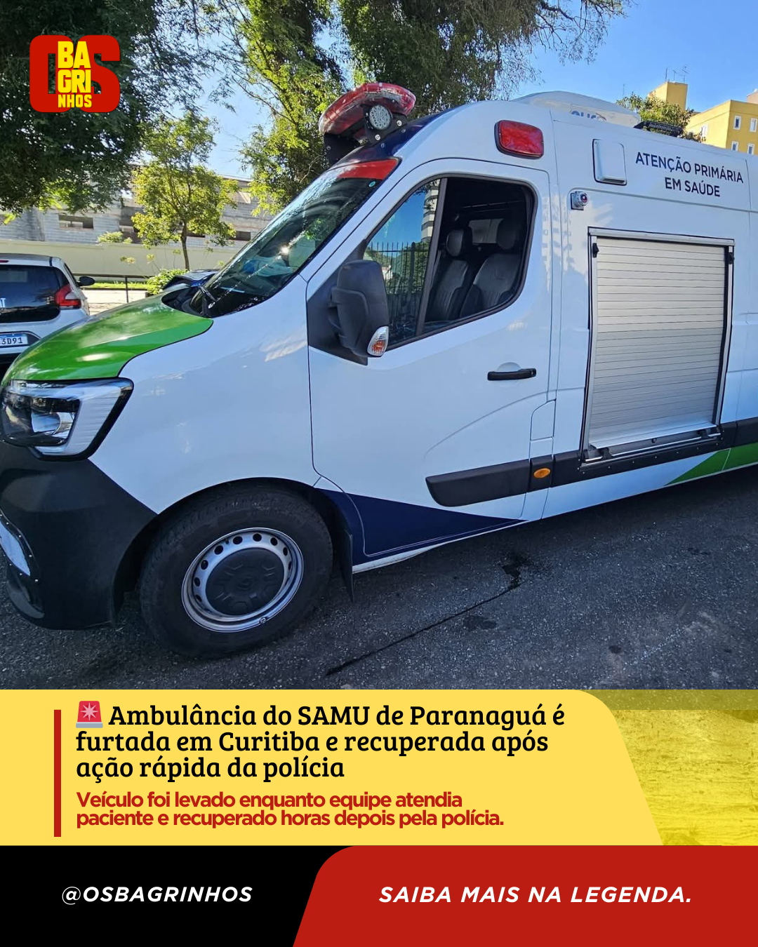 Ousadia: Ambulância do SAMU é furtada durante atendimento
