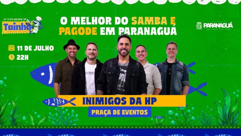 FESTA NACIONAL DA TAINHA ENTRA NA RETA FINAL COM SHOW NACIONAL DO INIMIGOS DA HP